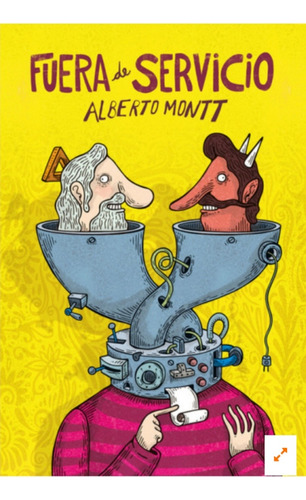 Comic Fuera De Servicio. Alberto Montt. Historieta Política 