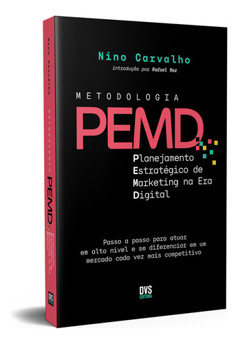 Metodologia Pemd: Metodologia Pemd, De Carvalho, Nino. Editora Dvs Editora, Capa Mole, Edição 1 Em Português, 2023