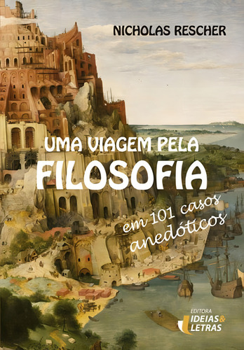 Viagem pela Filosofia, Uma, de Nicholas Rescher. Editorial IDEIAS & LETRAS - SANTUARIO, tapa mole en português