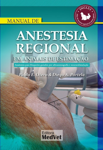 Manual De Anestesia Regional Em Animais De Estimação 