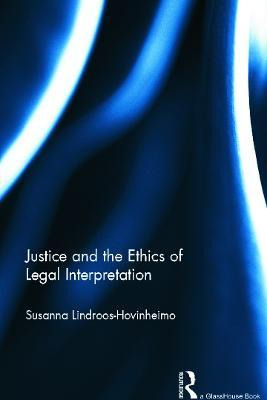 Libro Justice And The Ethics Of Legal Interpretation - Su...