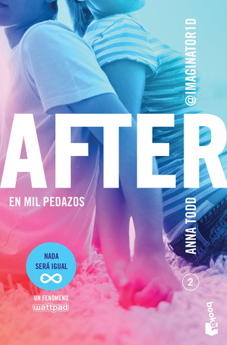 After. En mil pedazos: (Serie After, 2), de Todd, Anna. Serie Planeta Internacional Editorial Booket México, tapa blanda en español, 2018