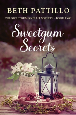 Libro Sweetgum Secrets - Pattillo, Beth