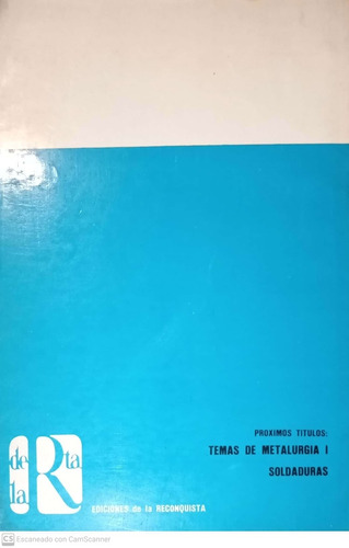 Temas De Metalurgia Y Materiales Ii. Ricardo Werber. (Usado)