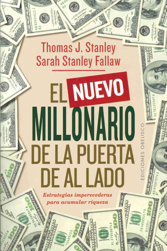 Libro: El Nuevo Millonario De La Puerta De Al Lado (spanish