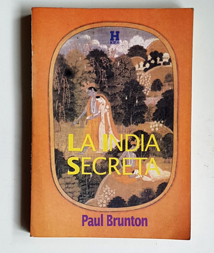 La India Secreta, Paul Brunton