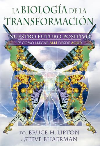 Libro Biologia De La Transformacion De Bruce H Lipton Gaia E