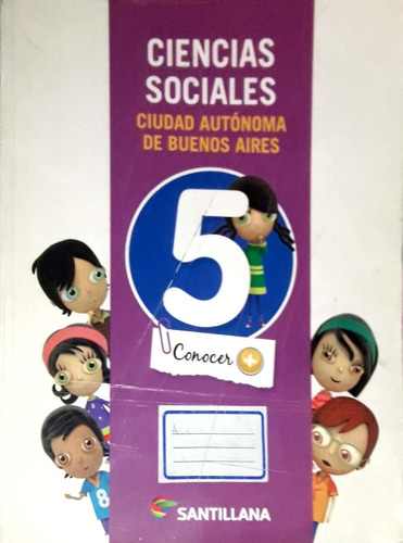 Ciencias Sociales 5. Manual. Santillana. 