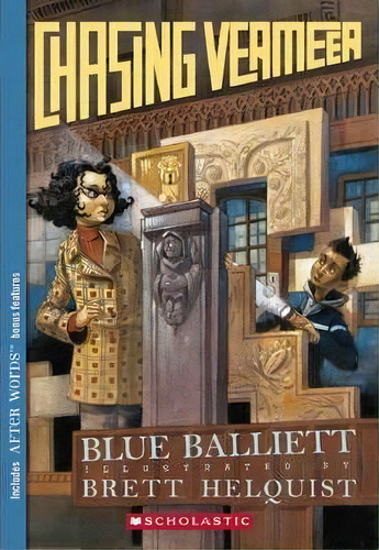 Chasing Vermeer, De Blue Balliett. Editorial Scholastic Us, Tapa Blanda En Inglés