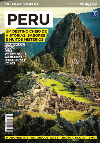 Livro - Peru - Um Destino Cheio De História, Sabores E Muito