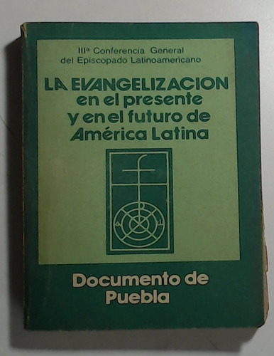 Evangelizacion En El Presente Y En El Futuro De America Lati