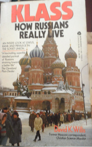 Libro Klass How Russians Really Live David K Willis