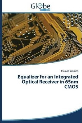 Libro Equalizer For An Integrated Optical Receiver In 65n...