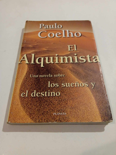 El Alquimista - Paulo Coelho - Planeta