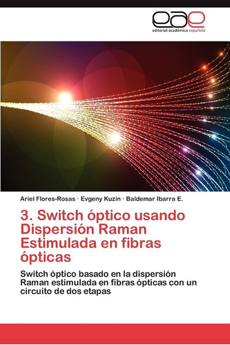 Libro 3. Switch Óptico Usando Dispersión Raman Estimula Lcm7