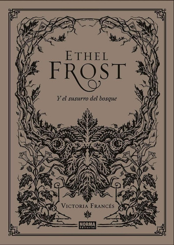 Libro: Ethel Frost Y El Susurro Del Bosque. Frances, Victori