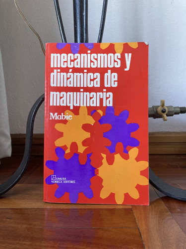 Mecanismos Y Dinamica De Maquinaria - Mabie Editorial Limusa