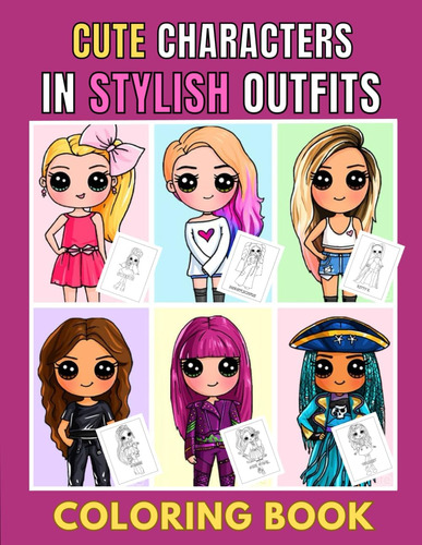 Libro: Cute Characters In Stylish Outfits Coloring Book: Hig