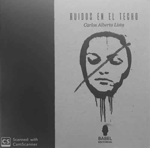 Ruidos En El Techo - Lista, Carlos Alberto, De Lista, Carlos Alberto. Editorial Babel En Español