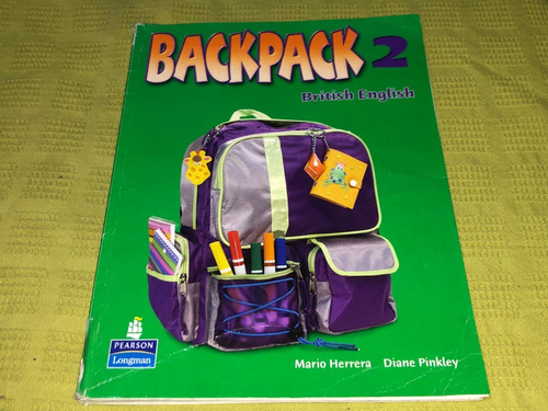 Backpack 2 British English - Pearson Longman