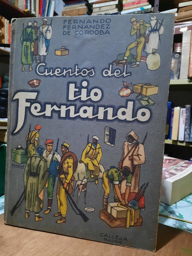 Cuentos Del Tio Fernando Fernando Fernández De Córdoba 