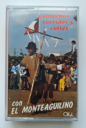 Cassete El Monteaguilino - Guarachas, Corridos Y Valses. J 