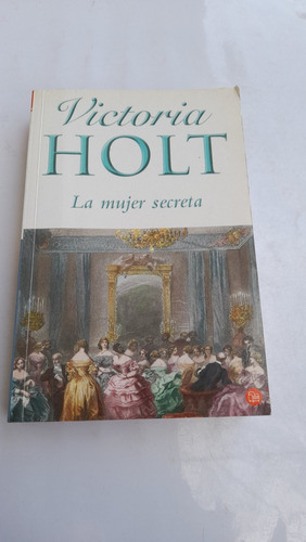 La Mujer Secreta Victoria Holt A2