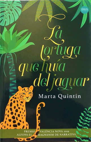 Tortuga Que Huia Del Jaguar, La - Marta Quintin