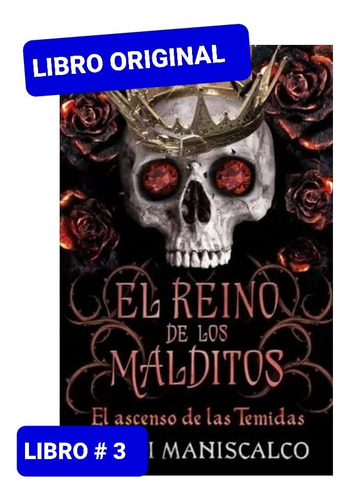 El Reino De Los Malditos 3 El Ascenso De Las Temidas