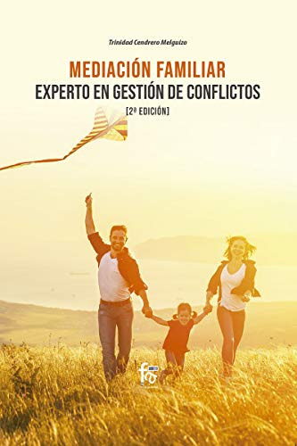 Mediacion Familiar Experto En Gestion De Conflictos-2 Edici 