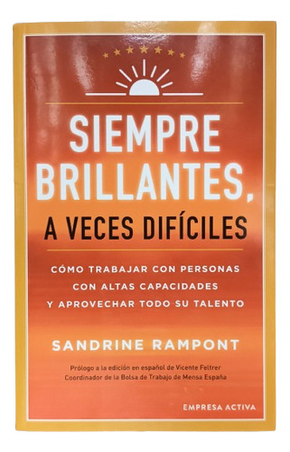 Siempre Brillantes, A Veces Difíciles - Sandrine Rampont -