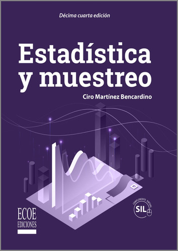 Estadística Y Muestreo 14ª Edición Ciro Martínez Bercandino