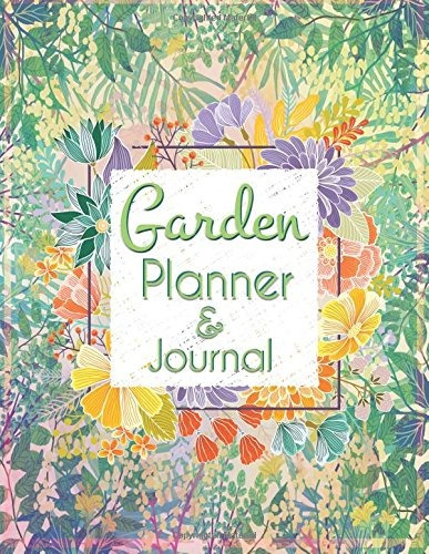 Planificador De Jardines Y Diario Planificador De Jardines S