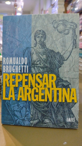 Repensar La Argentina Romualdo Brughetti Em