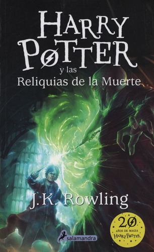 Harry Potter Y Las Reliquias De La Muerte - Harry Potter Vii