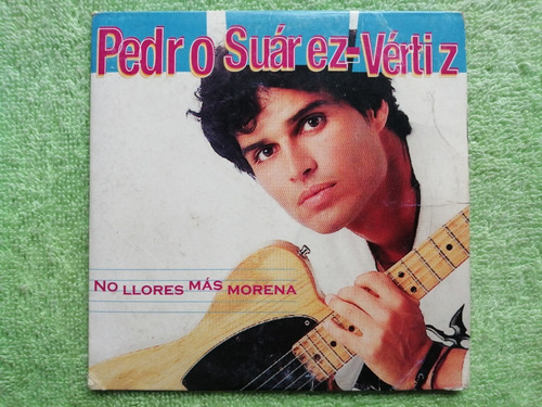 Eam Cd Maxi Single Pedro Suarez Vertiz No Llores Mas 2007