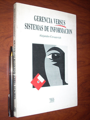 Gerencia Versus Sistemas De Información Alejandro Covacevich