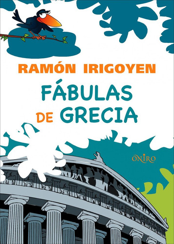 Fabulas De Grecia - Irigoyen, Ramon