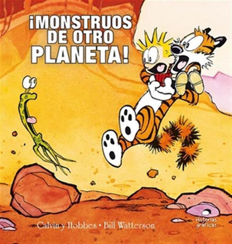 Calvin Y Hobbes-monstruos De Otro Planeta