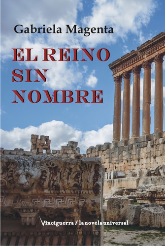 El Reino Sin Nombre, De Gabriela Magenta., Vol. 1. Editorial Vinciguerra, Tapa Blanda En Español, 2022