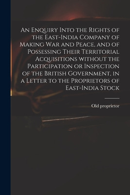 Libro An Enquiry Into The Rights Of The East-india Compan...