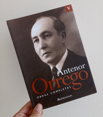 Libro Antenor Orrego, Obras Completas , Tomo V