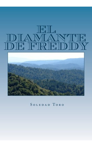 El Diamante De Freddy