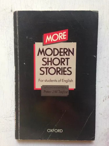 Modern Short Stories - For Students Of English Peter Taylor