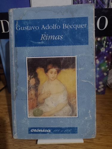 Rimas - Gustavo Adolfo Becquer - Cronica