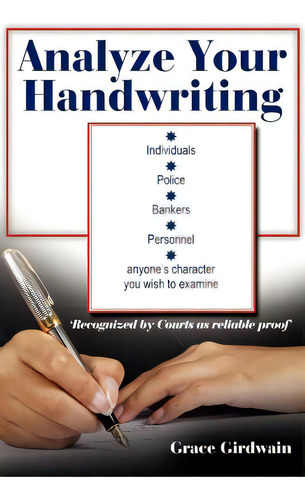 Analyze Your Handwriting, De Girdwain, Grace. Editorial Authorhouse, Tapa Blanda En Inglés