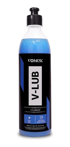 Lubrificante V-lub De Pintura Para Clay Bar 500ml - Vonixx