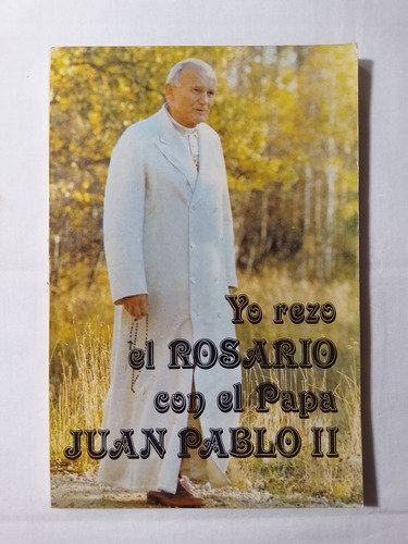 Yo Rezo El Rosario Con El Papa Juan Pablo I I (Usado)