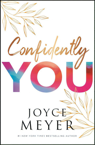 Confidently You, De Meyer, Joyce. Editorial Faithwords, Tapa Dura En Inglés