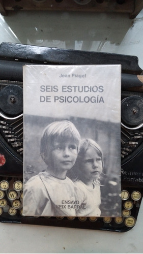 Seis Estudios De Psicología // Jean Piaget